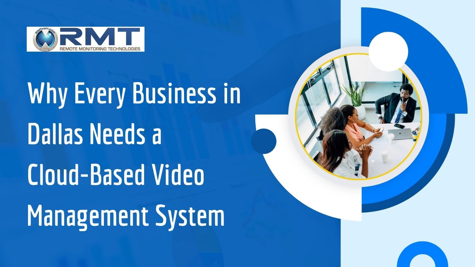 Why Every Business in Dallas Needs a Cloud-Based Video Management System
